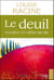 Le deuil - renaître et créer sa vie