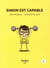 Simon et moi Tome 1 : Simon est capable