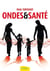 Ondes et santé