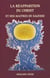 La réapparition du christ et des maîtres de sagesse