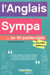 ANGLAIS SYMPA EN 50 POINTS-CLEFS