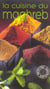 La cuisine du maghreb