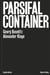 Georg baselitz / alexander kluge : parsifal container (anglais)
