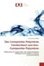 Des composites polymeres conducteurs aux eco-composites polymeres