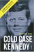 Cold case kennedy