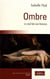 Ombre - le mal fait aux femmes
