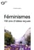 Féminismes : 150 ans d'idées reçues (2e édition)