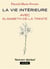 La vie intérieure avec Elisabeth de la Trinité