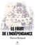Le fruit de l'indépendance