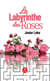 Le labyrinthe des roses