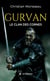 Gurvan : Le clan des Cornes