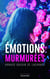 Émotions murmurées