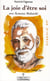 La joie d'être soi - avec Ramana Maharshi