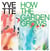 How The Garden Grows