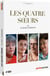Les Quatre soeurs