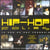 Hip Hop Folies - 10 Ans De Rap Français