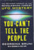 YOU CAN'T TELL THE PEOPLE