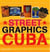 Street graphics cuba