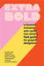 Extra bold