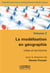 La modélisation en géographie - villes et territoires
