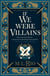 IF WE WERE VILLAINS ILLUSTRATED EDITION