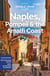 Naples, Pompeii & the Amalfi Coast (8e édition)