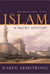 ISLAM: A SHORT HISTORY