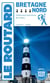 Guide du Routard : Bretagne Nord : Finistère Nord, Côtes d'Armor, Ille-et-Vilaine (édition 2026/2027)