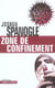 Zone de confinement