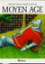 Lagarde et Michard : Moyen Âge