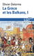 La Grèce et les Balkans