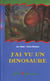 J'ai vu un dinosaure