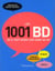 Les 1001 : les 1001 bd qu'il faut avoir lues dans sa vie