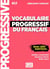Vocabulaire progressif du français - FLE - A1.1 - débutant complet (édition 2018)
