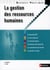 La gestion des ressources humaines (édition 2011)