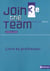 JOIN THE TEAM : anglais - 3e - livre du professeur