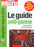 Le guide anti-panne