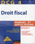 DCG 4 - droit fiscal 2016/2017 - manuel et applications (10e édition)