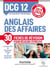 DCG 12 - anglais des affaires - 30 fiches de révision pour réussir l'épreuve (édition 2019/2020)
