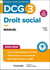 DCG 3 : Droit social - Manuel (édition 2025/2026)