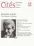 REVUE CITES n.16 : Jacques Lacan, psychanalyse et politique (édition 2003)
