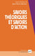 Savoirs théoriques et savoirs d'action