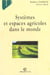 Les espaces agricoles dans le monde