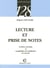 Lecture et prise de notes - gestion mentale et acquisition de methodes de travail