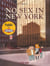 No sex in New York