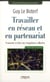 Travailler en réseau et en partenariat