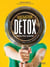 Opération detox dans ma cuisine
