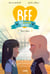 BFF : best friends forever ! Tome 2 : face à face