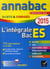 Annabac sujets & corriges - l'intégrale bac es - terminale - annales - 2015