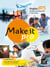 Make it pro - anglais - bts tertiaires et industriels - 1ère et 2ème année - manuel de l'élève (édition 2015)